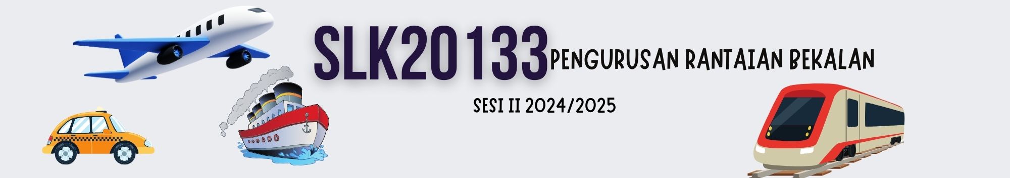 KKKLCS | SLK20133 PENGURUSAN RANTAIAN BEKALAN