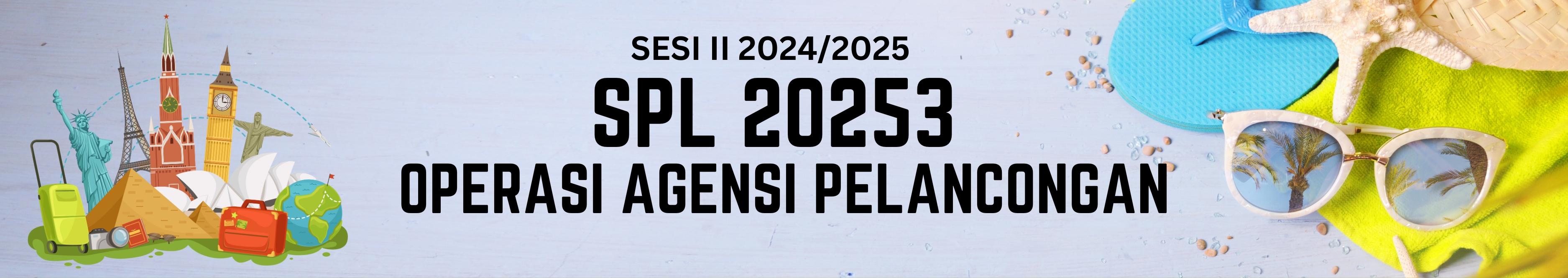 KKKL | SPL 20253 OPERASI AGENSI PELANCONGAN