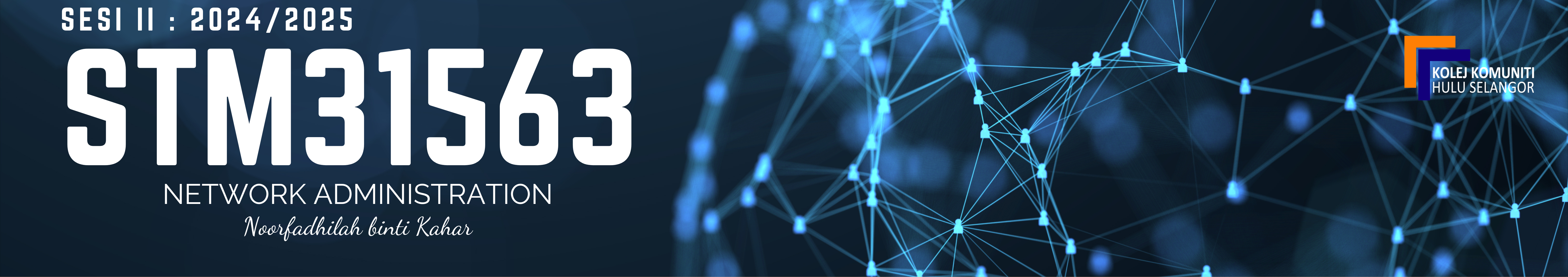 KKHS | STM 31563 NETWORK ADMINISTRATION