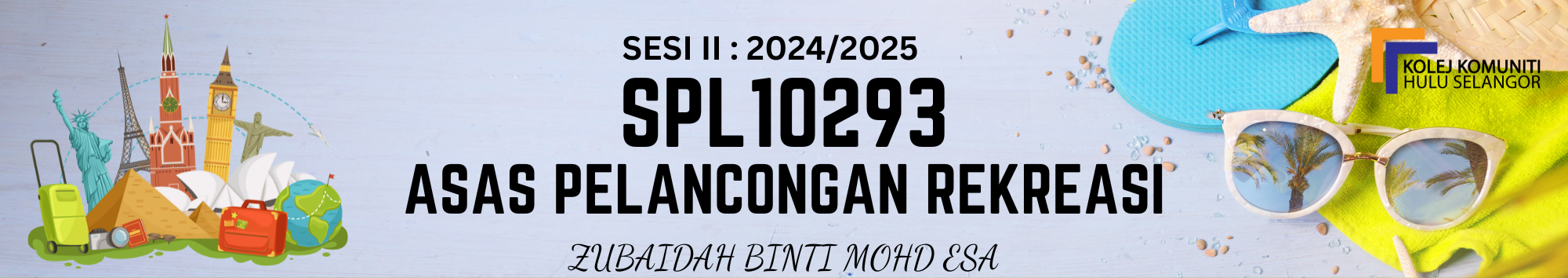 KKHS | SPL 10293 ASAS PELANCONGAN REKREASI