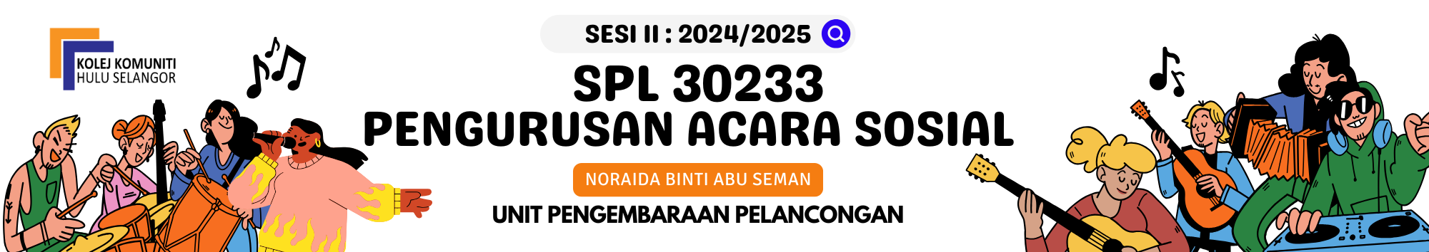 KKHS | SPL 30233 PENGURUSAN ACARA SOSIAL