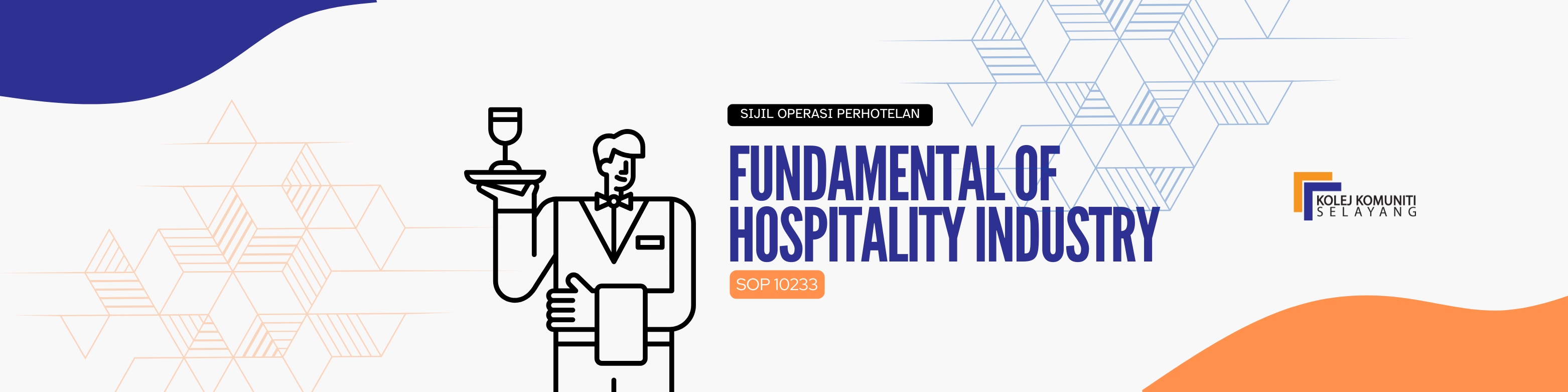 SOP10233 - FUNDAMENTAL OF HOSPITALITY INDUSTRY