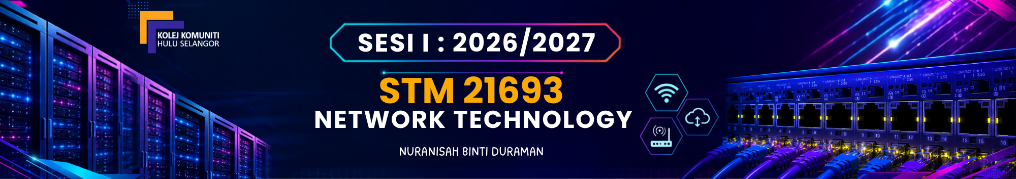 KKHS | STM 21693 NETWORK TECHNOLOGY