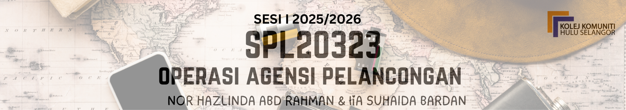 KKHS | SPL 20323 OPERASI AGENSI PELANCONGAN