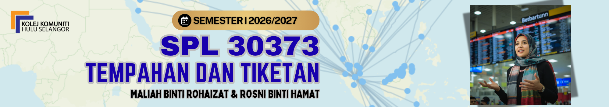KKHS | SPL 30373 TEMPAHAN DAN TIKETAN