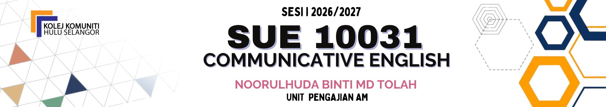 KKHS | SUE 10031 COMMUNICATIVE ENGLISH
