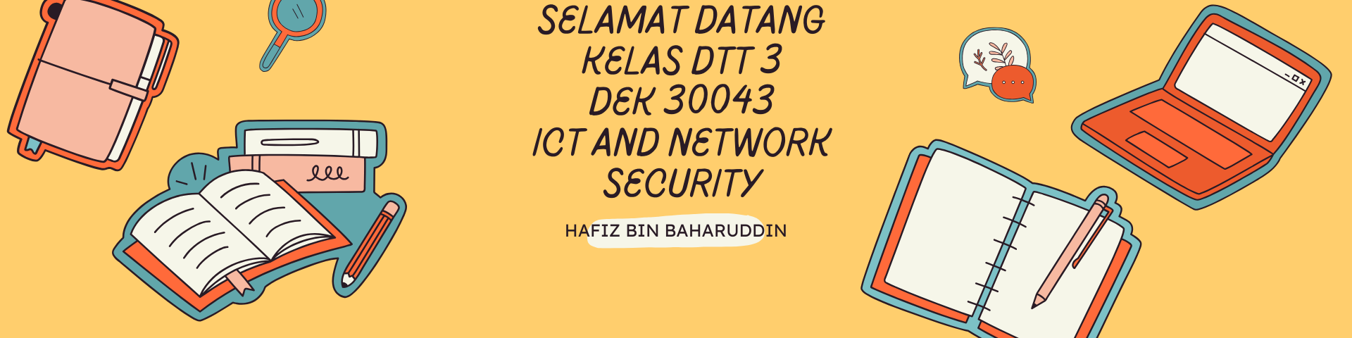 DEK 30043 ICT AND NETWORK SECURITY