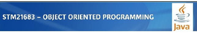 STM21683 - OBJECT ORIENTED PROGRAMMING