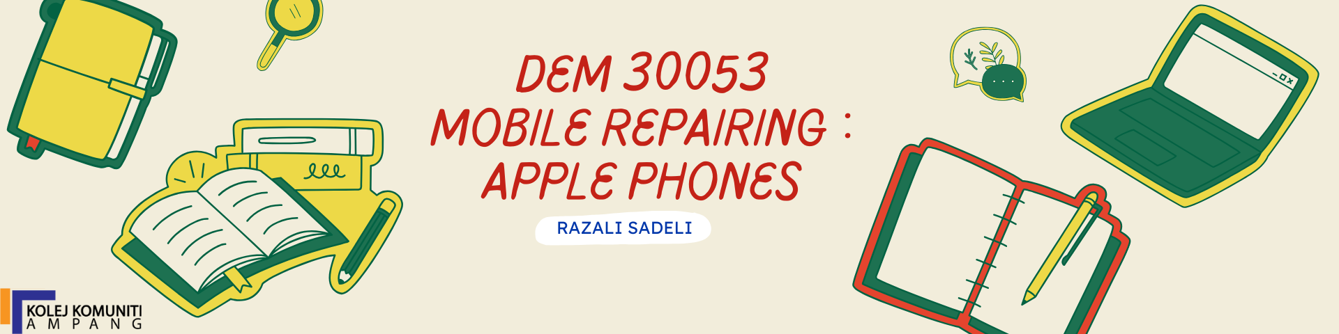 DEM30053 MOBILE REPAIRING : APPLE IPHONES