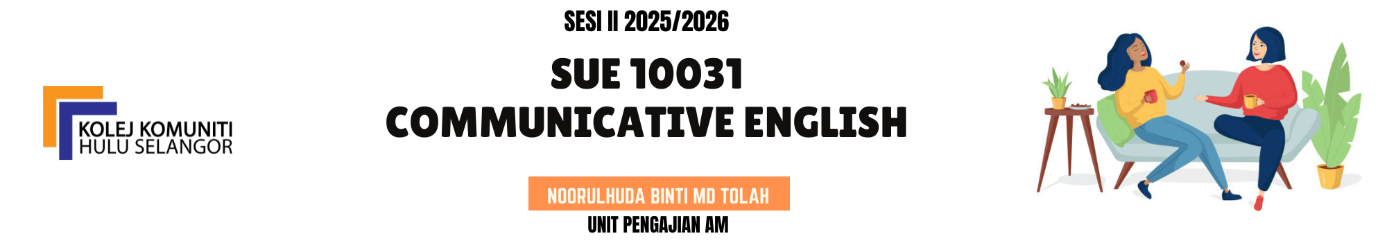 KKHS | SUE 10031 COMMUNICATIVE ENGLISH