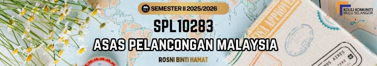 KKHS | SPL 10283 ASAS PELANCONGAN MALAYSIA