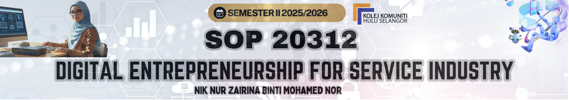 KKHS | SOP 20312 DIGITAL ENTREPRENEURSHIP FOR SERVICE INDUSTRY