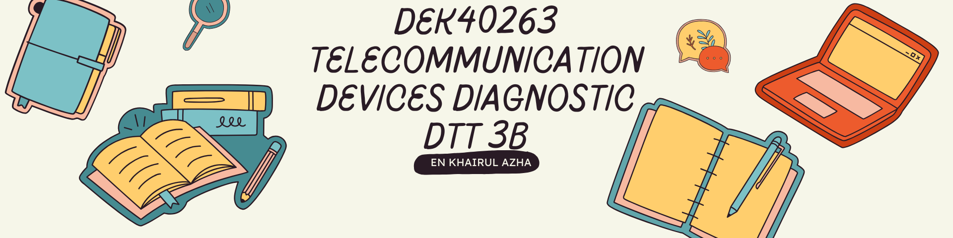 TELECOMMUNICATION DEVICES DIAGNOSTIC
