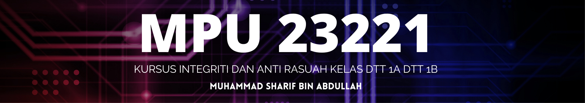 KURSUS INTEGRITI DAN ANTI RASUAH DTT 1A &amp; 1B