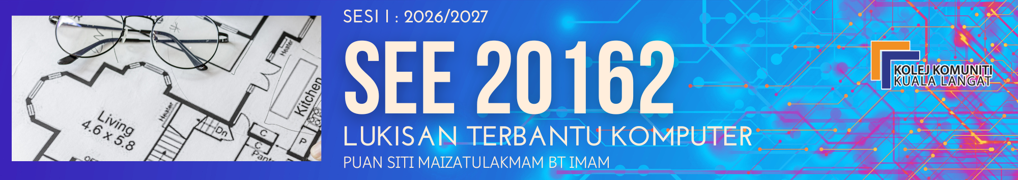 KKKL | SEE20162 LUKISAN TERBANTU KOMPUTER SI 2026/2027