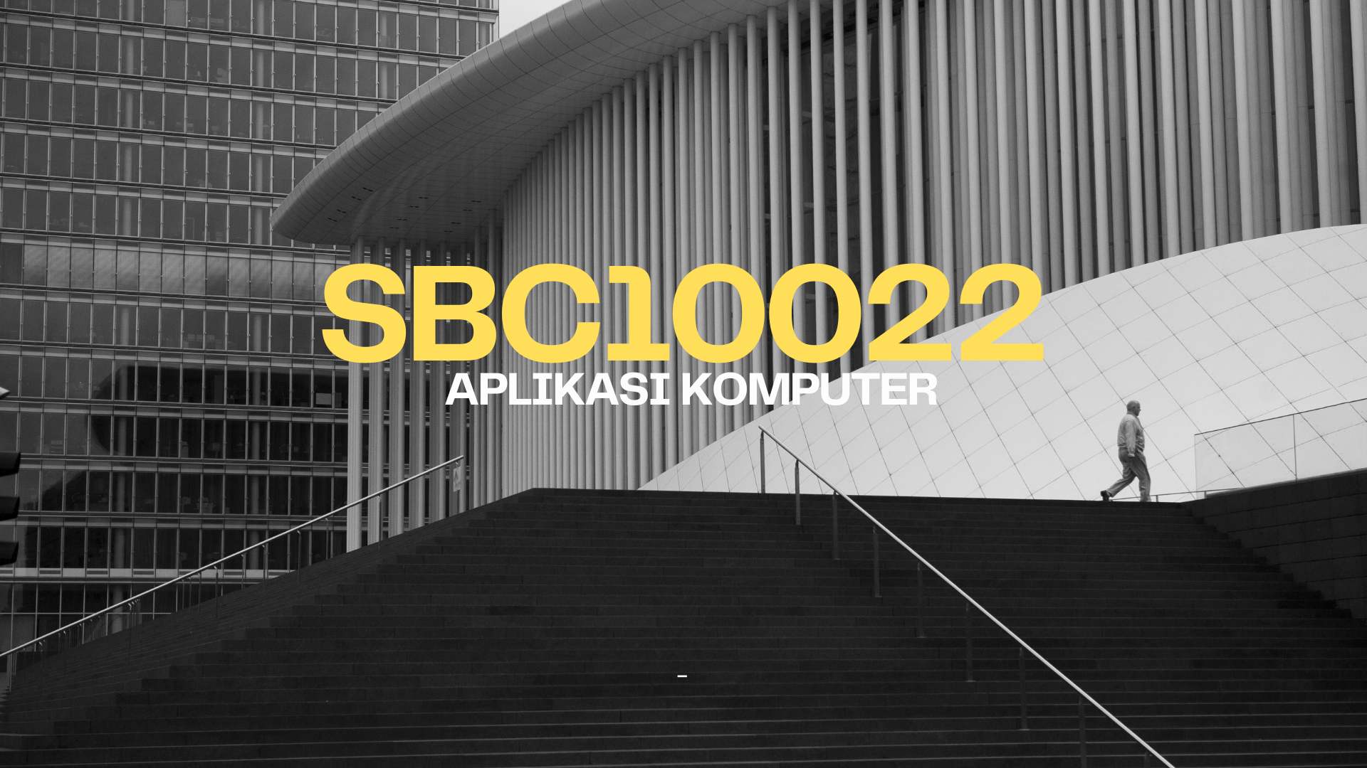 SBC10022 APLIKASI KOMPUTER-1B