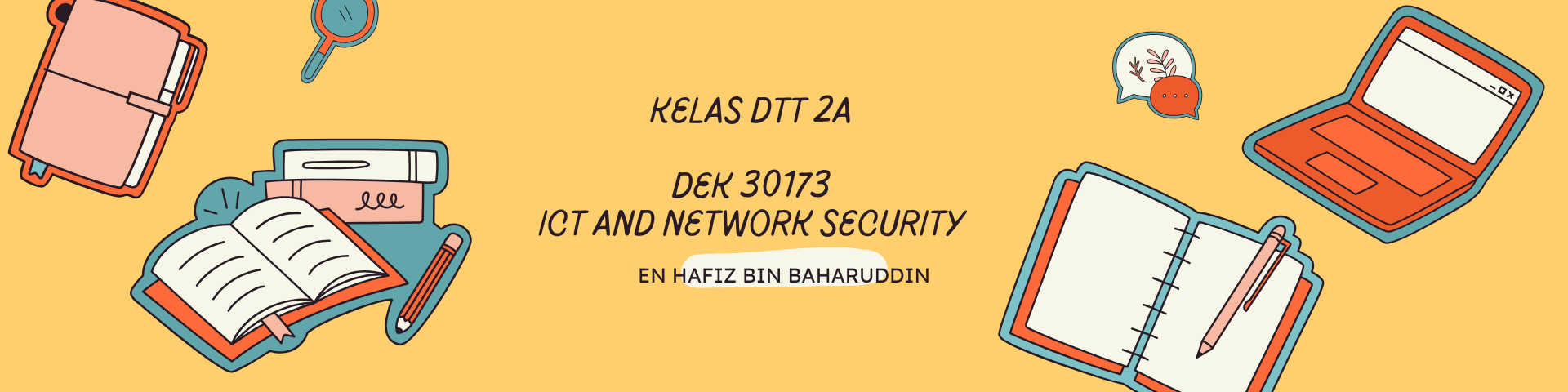 DEK 30173 ICT AND NETWORK SECURITY