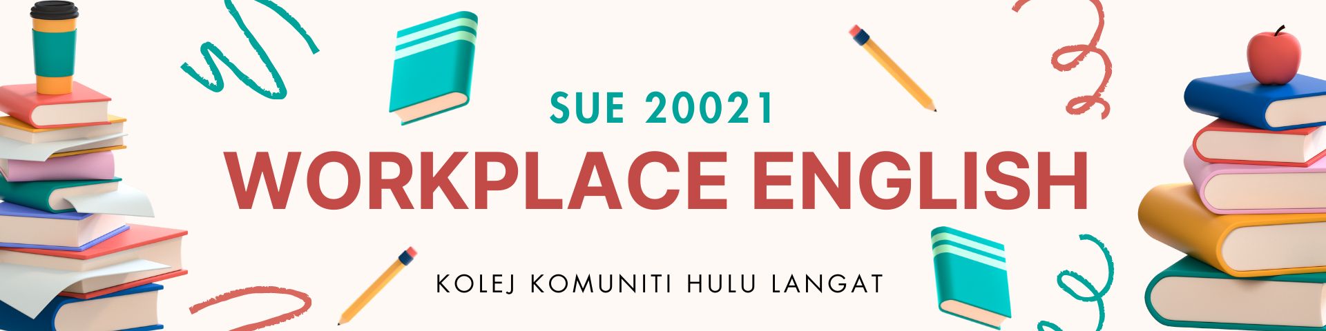 KKHL | SUE 20021 Workplace English