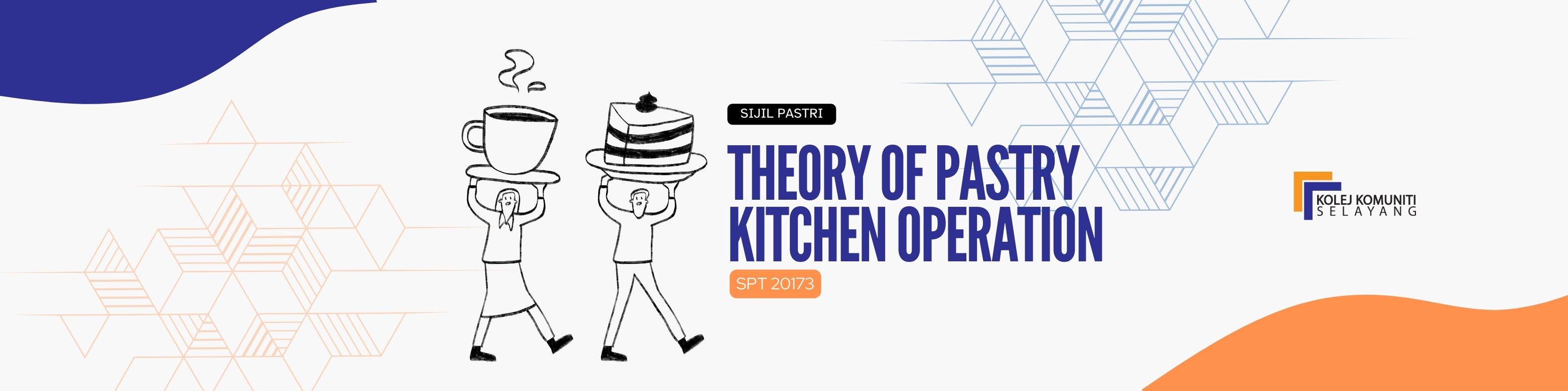 SPT20173 - THEORY OF PASTRY KITCHEN OPERATION