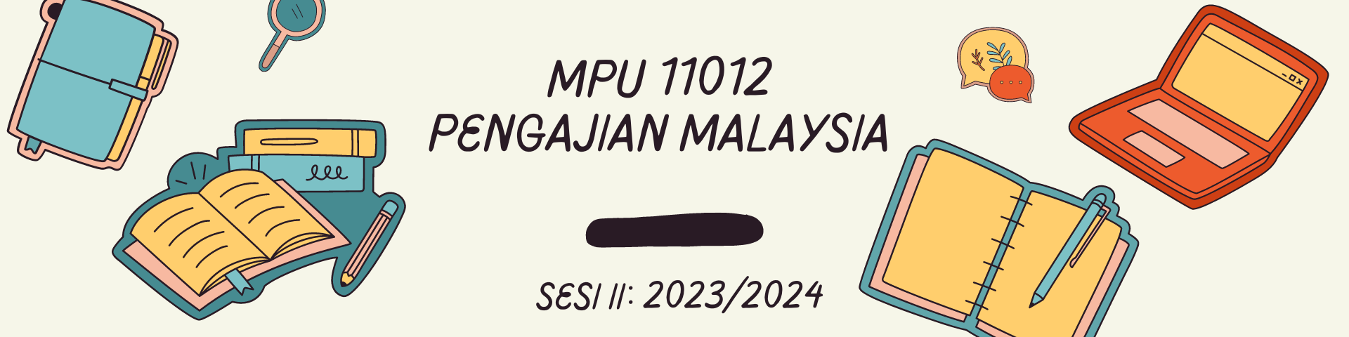 MPU11012 PENGAJIAN MALAYSIA