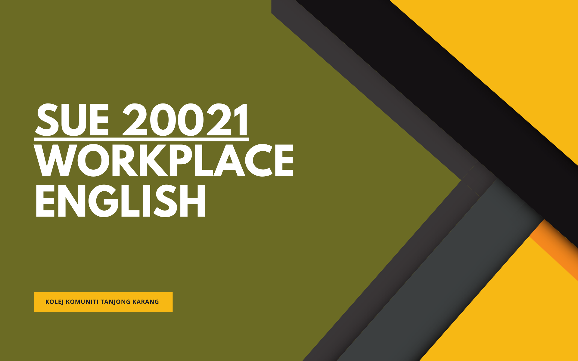 KKTK SUE 20021 WORKPLACE ENGLISH