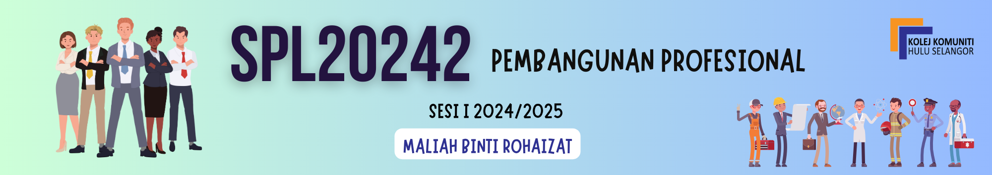 KKHS | SPL 20242 PEMBANGUNAN PROFESIONAL