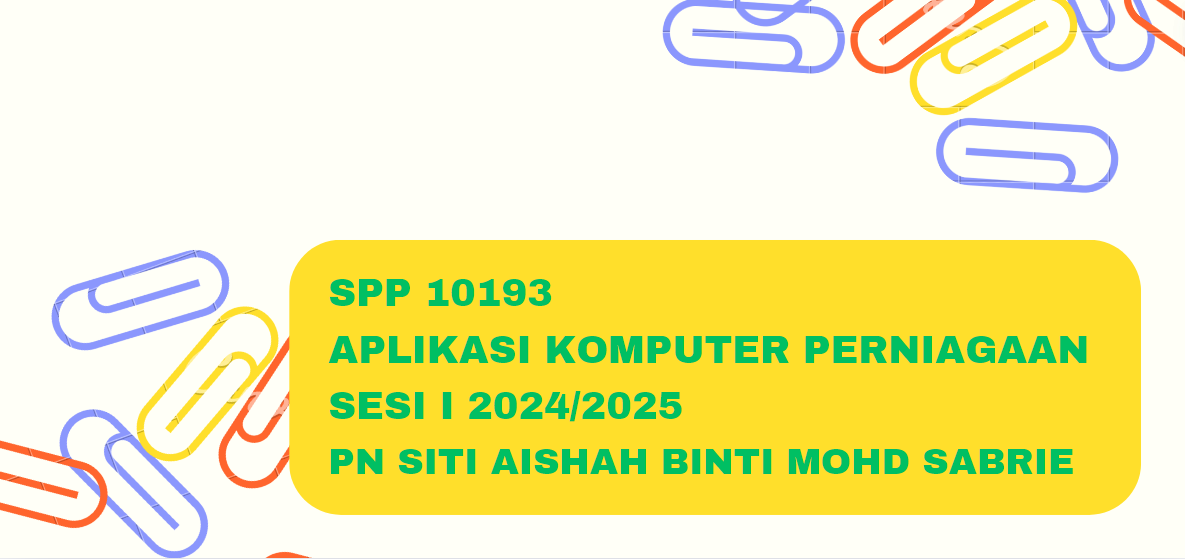 KKKL  | SPP 10193 APLIKASI KOMPUTER PERNIAGAAN 